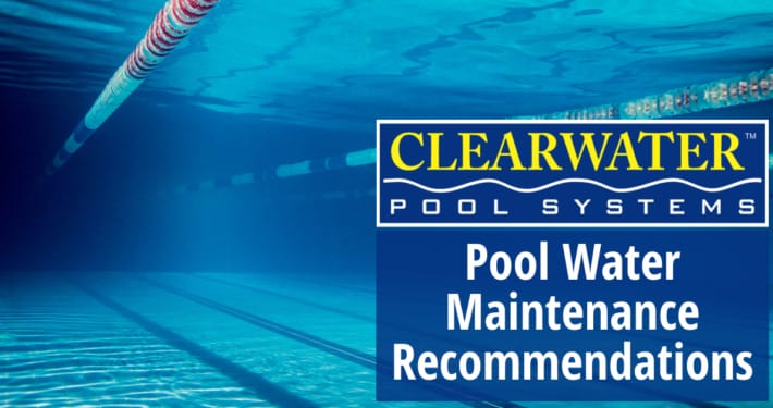 Pool Water Maintenance Recommendations