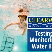 Testing and Monitoring Pool Water Balance